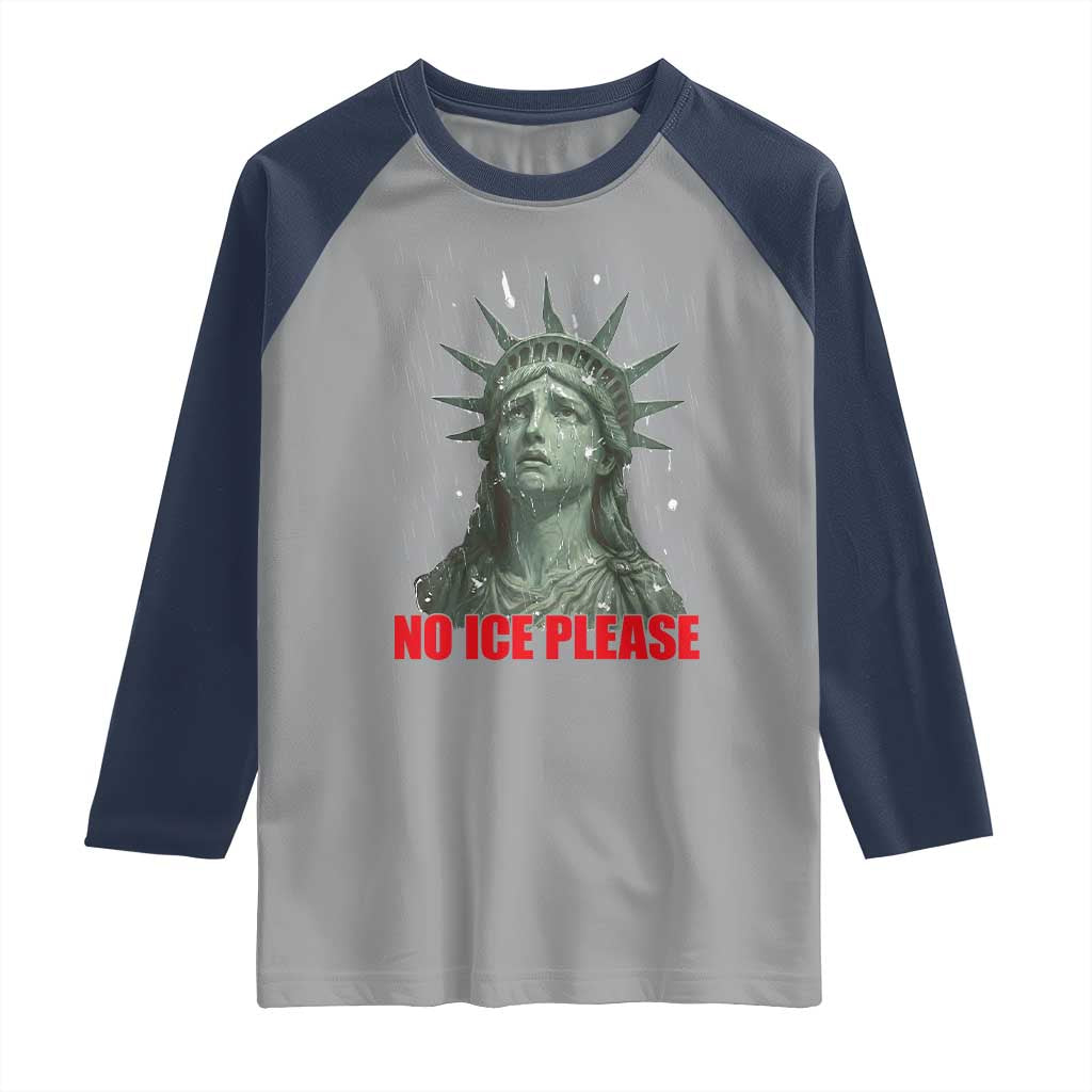 No Ice Please Raglan Shirt Statue of Liberty Crying Anti ICE Deportation Human Rights