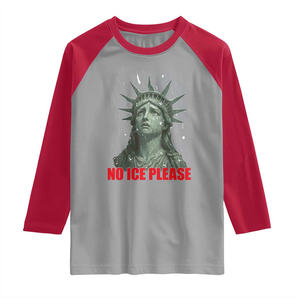 No Ice Please Raglan Shirt Statue of Liberty Crying Anti ICE Deportation Human Rights