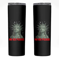 No Ice Please Skinny Tumbler Statue of Liberty Crying Anti ICE Deportation Human Rights