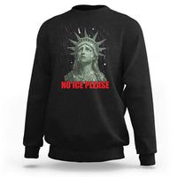 No Ice Please Sweatshirt Statue of Liberty Crying Anti ICE Deportation Human Rights
