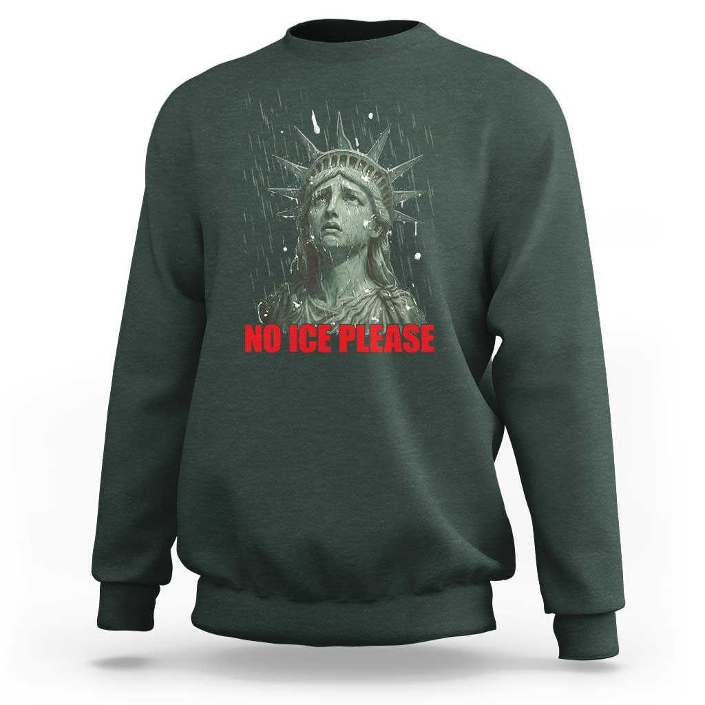 No Ice Please Sweatshirt Statue of Liberty Crying Anti ICE Deportation Human Rights