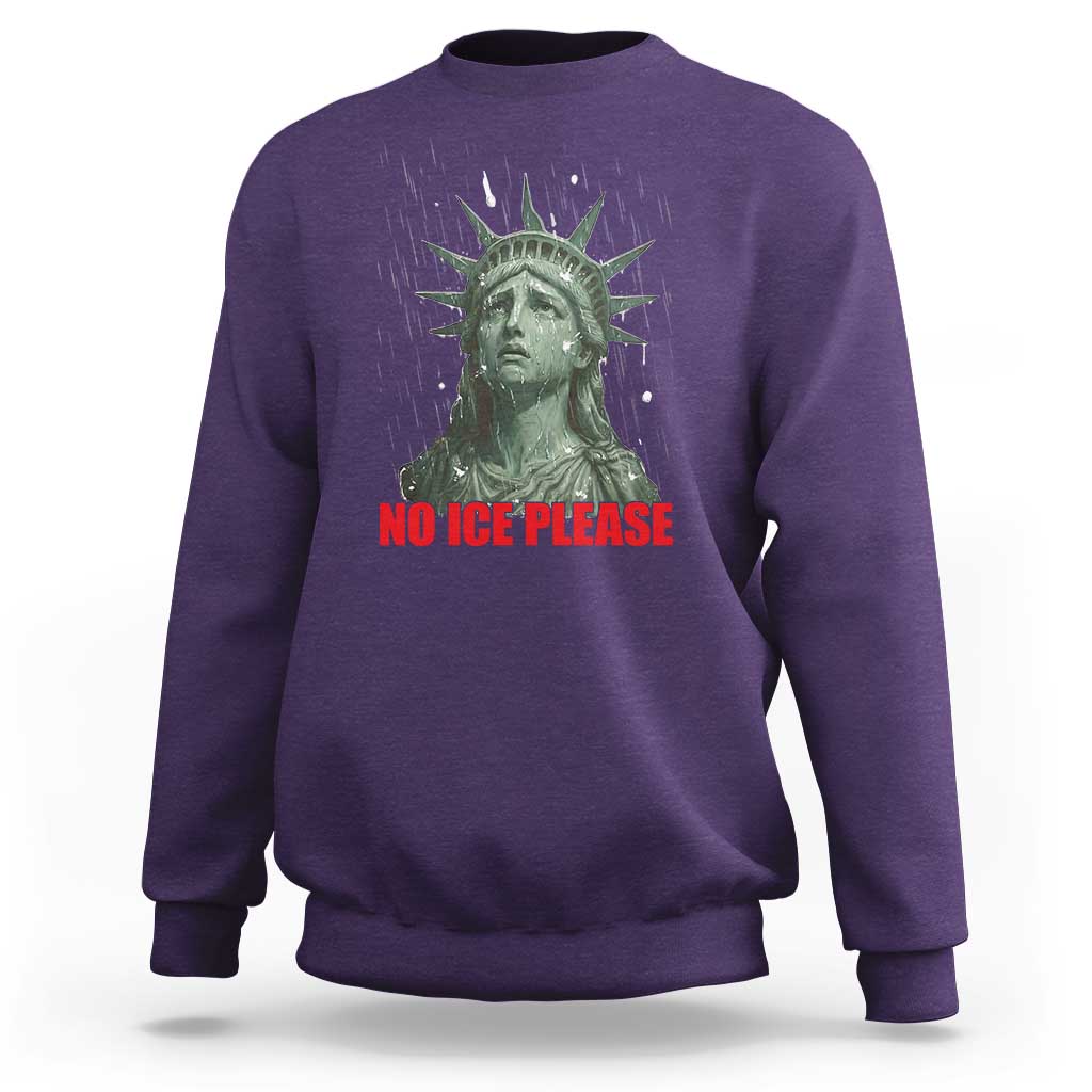 No Ice Please Sweatshirt Statue of Liberty Crying Anti ICE Deportation Human Rights