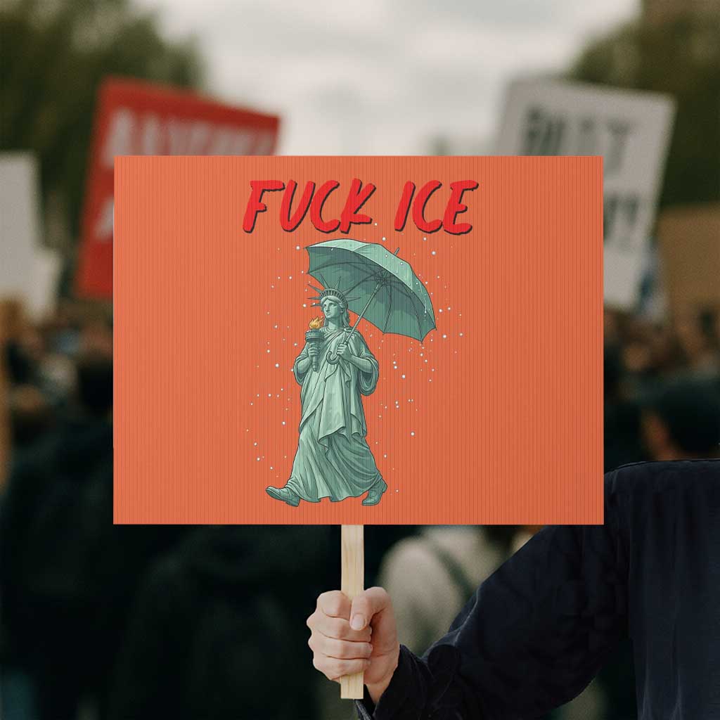 Statue of Liberty Crying Anti ICE Protest Meme Protest Sign