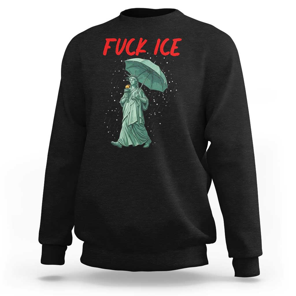 Statue of Liberty Crying Anti ICE Protest Meme Sweatshirt