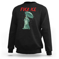 Statue of Liberty Crying Anti ICE Protest Meme Sweatshirt