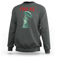 Statue of Liberty Crying Anti ICE Protest Meme Sweatshirt