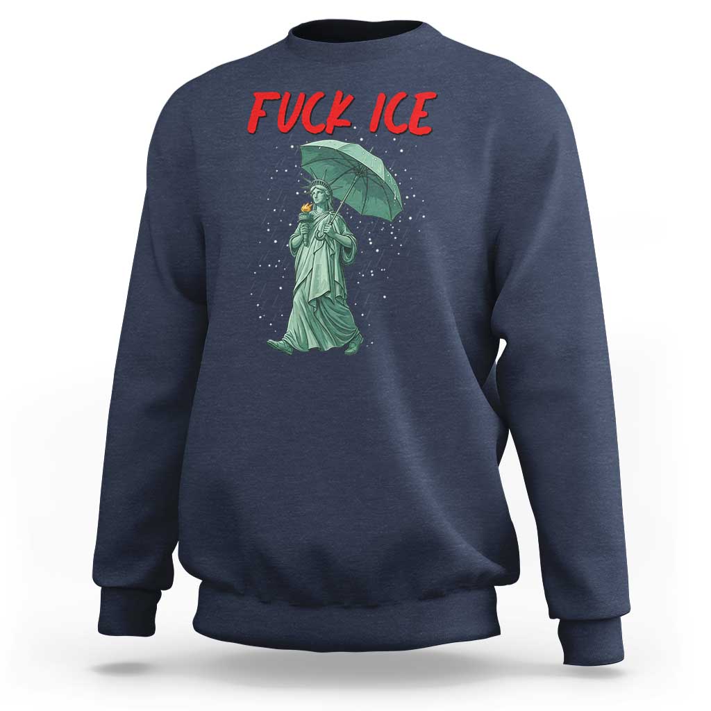 Statue of Liberty Crying Anti ICE Protest Meme Sweatshirt
