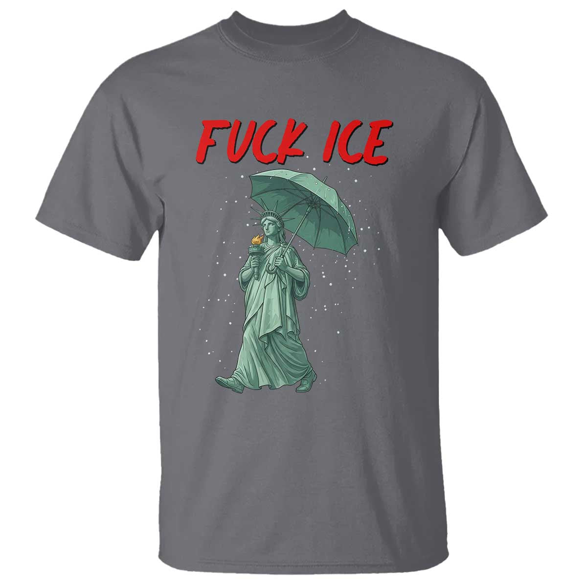 Statue of Liberty Crying Anti ICE Protest Meme T Shirt