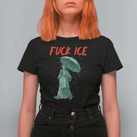 Statue of Liberty Crying Anti ICE Protest Meme T Shirt For Women