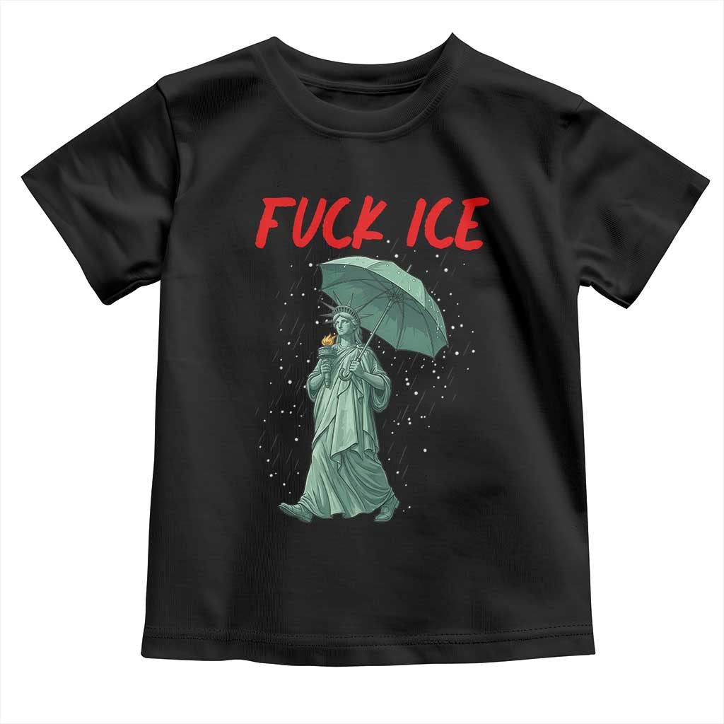 Statue of Liberty Crying Anti ICE Protest Meme Toddler T Shirt