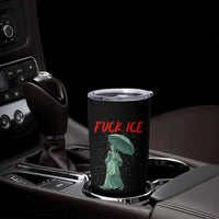 Statue of Liberty Crying Anti ICE Protest Meme Tumbler Cup