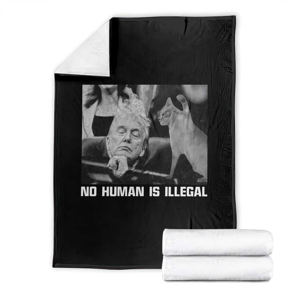 No Human Is Illegal Throw Blanket Funny Cat Anti ICE Meme