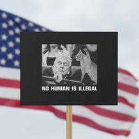 No Human Is Illegal Protest Sign Funny Cat Anti ICE Meme