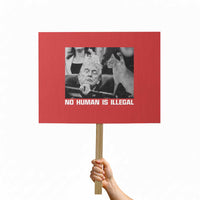 No Human Is Illegal Protest Sign Funny Cat Anti ICE Meme