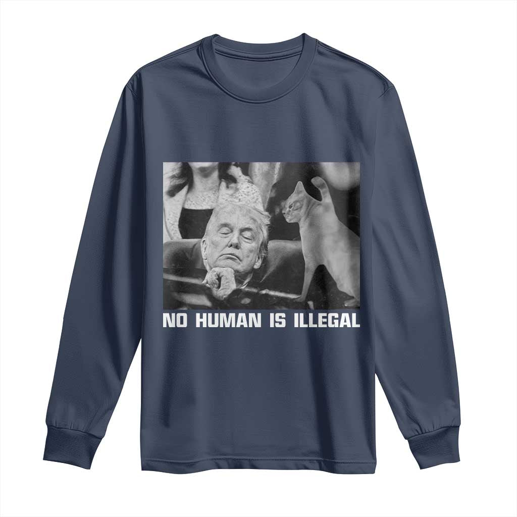 No Human Is Illegal Long Sleeve Shirt Funny Cat Anti ICE Meme