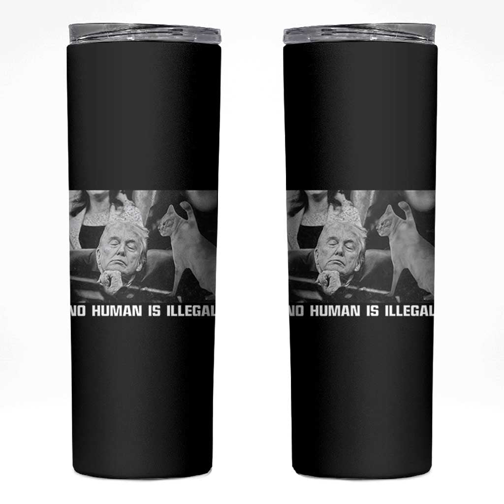 No Human Is Illegal Skinny Tumbler Funny Cat Anti ICE Meme