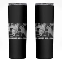 No Human Is Illegal Skinny Tumbler Funny Cat Anti ICE Meme