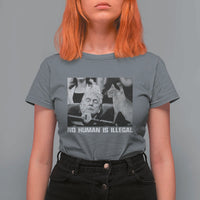 No Human Is Illegal T Shirt For Women Funny Cat Anti ICE Meme