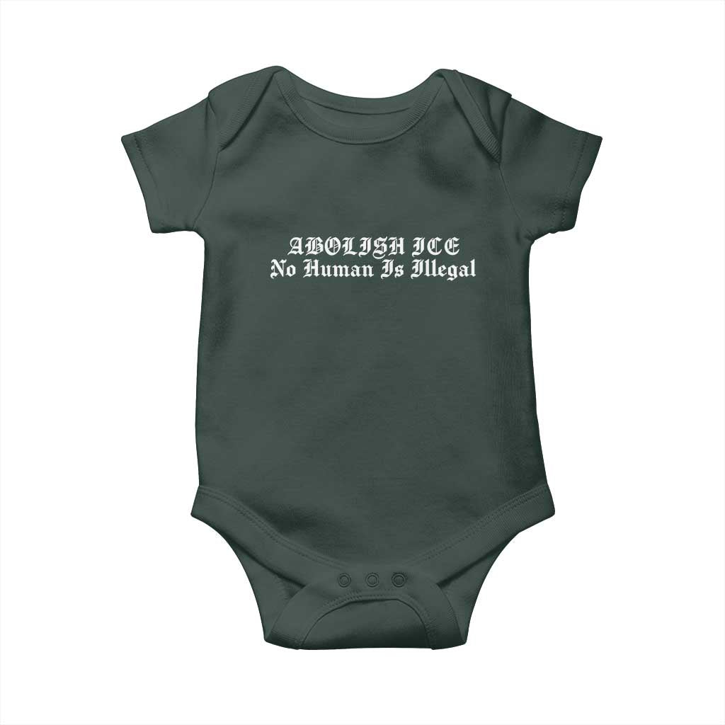 Abolish Ice No Human Is Illegal Baby Onesie Anti ICE Immigration Deportation Human Rights Protest