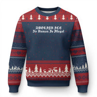 Abolish Ice No Human Is Illegal Ugly Christmas Sweater Anti ICE Immigration Deportation Human Rights Protest