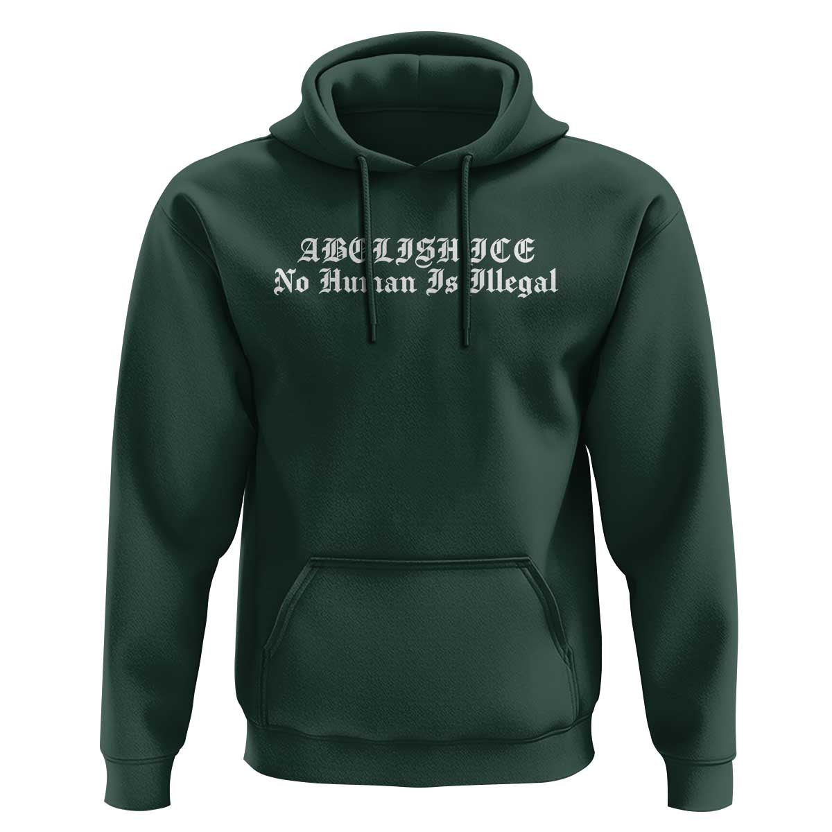 Abolish Ice No Human Is Illegal Hoodie Anti ICE Immigration Deportation Human Rights Protest