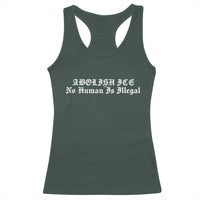 Abolish Ice No Human Is Illegal Racerback Tank Top Anti ICE Immigration Deportation Human Rights Protest