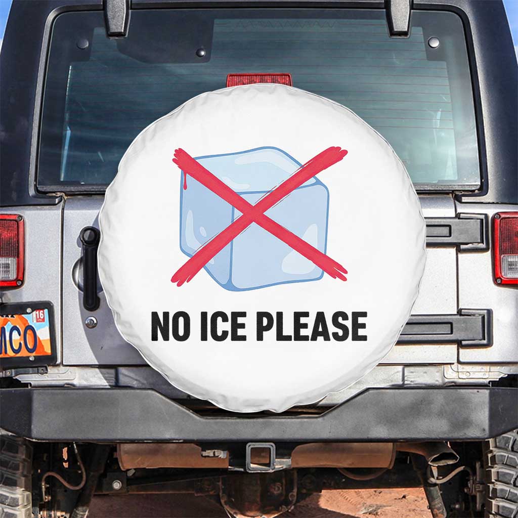 No Ice Please Spare Tire Cover Subtle Anti ICE Deportation Human Rights