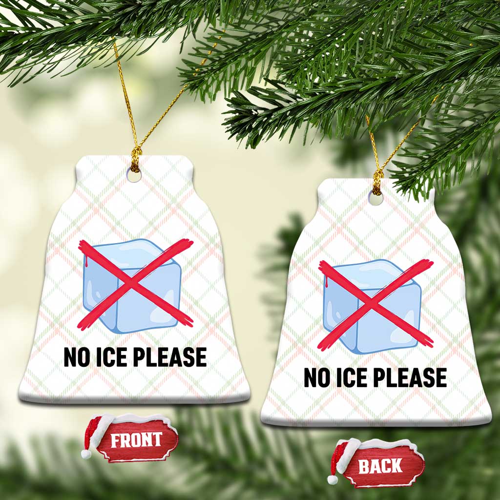 No Ice Please Ceramic Ornament Subtle Anti ICE Deportation Human Rights