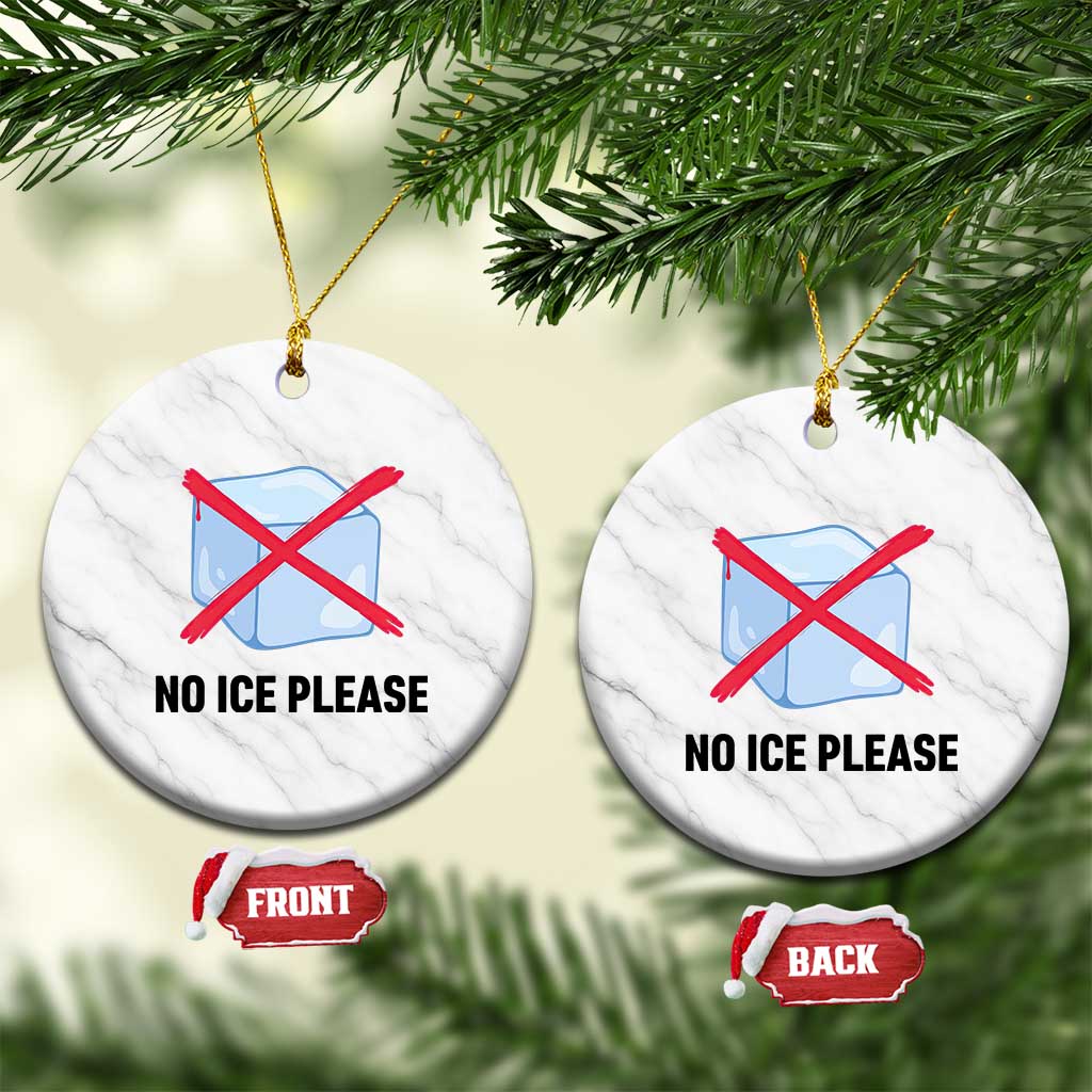 No Ice Please Ceramic Ornament Subtle Anti ICE Deportation Human Rights