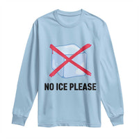 No Ice Please Long Sleeve Shirt Subtle Anti ICE Deportation Human Rights