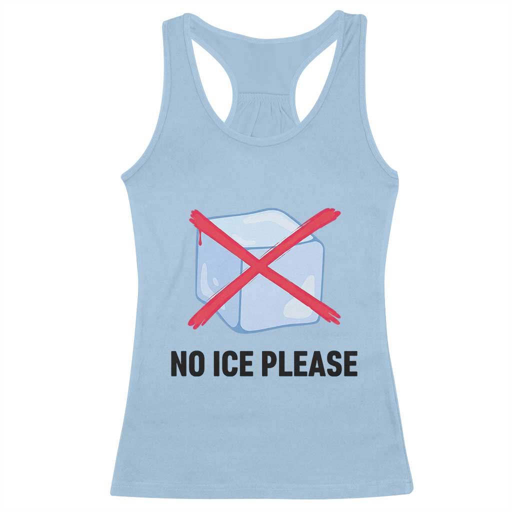 No Ice Please Racerback Tank Top Subtle Anti ICE Deportation Human Rights