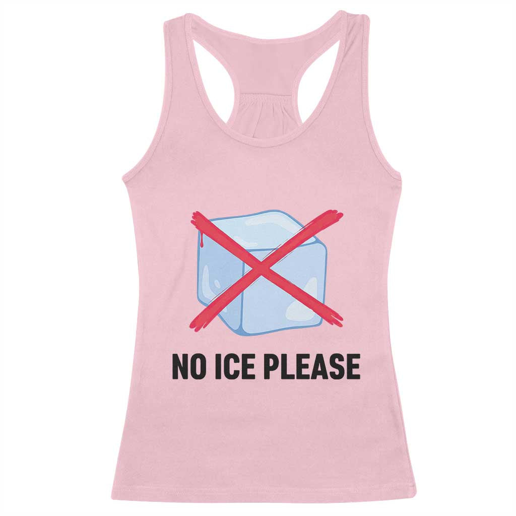 No Ice Please Racerback Tank Top Subtle Anti ICE Deportation Human Rights