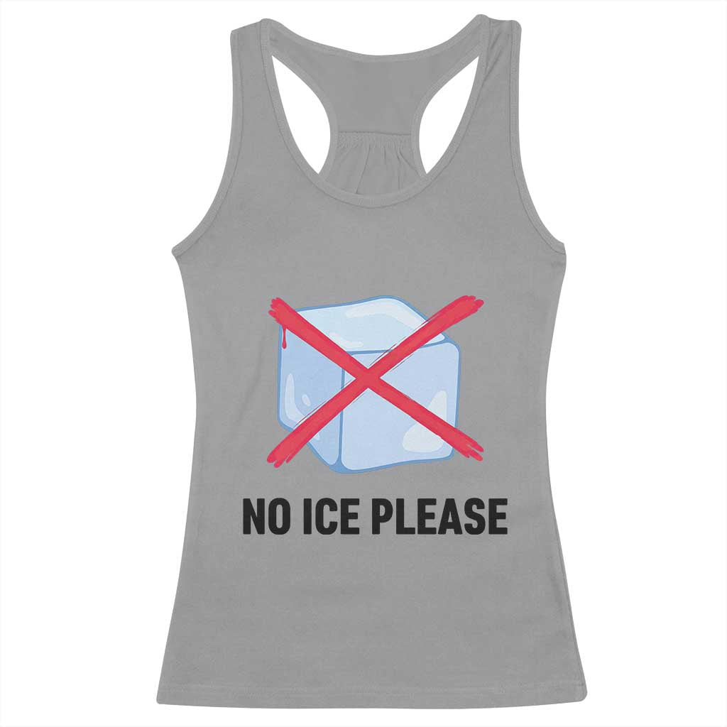 No Ice Please Racerback Tank Top Subtle Anti ICE Deportation Human Rights