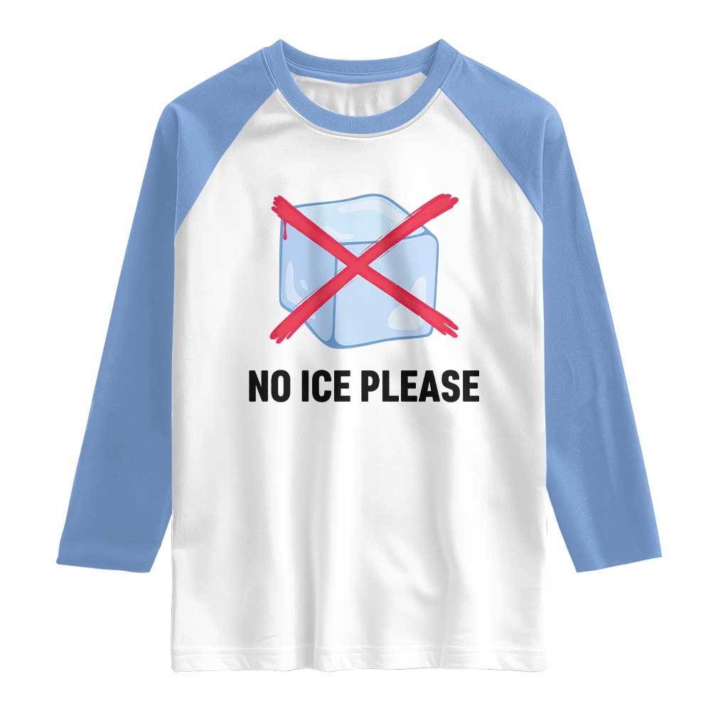 No Ice Please Raglan Shirt Subtle Anti ICE Deportation Human Rights