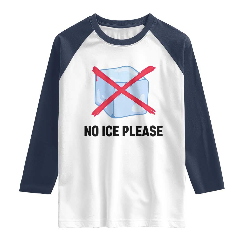 No Ice Please Raglan Shirt Subtle Anti ICE Deportation Human Rights