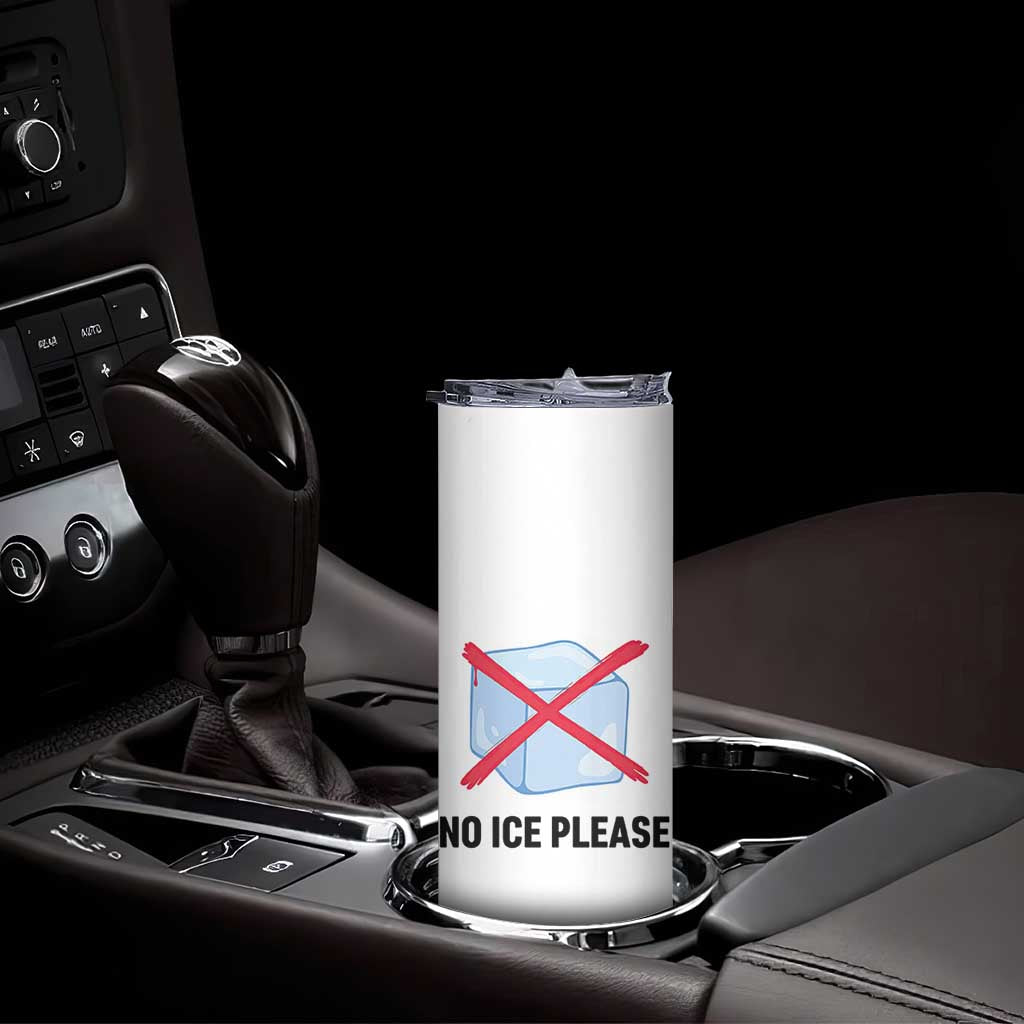 No Ice Please Skinny Tumbler Subtle Anti ICE Deportation Human Rights
