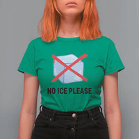No Ice Please T Shirt For Women Subtle Anti ICE Deportation Human Rights