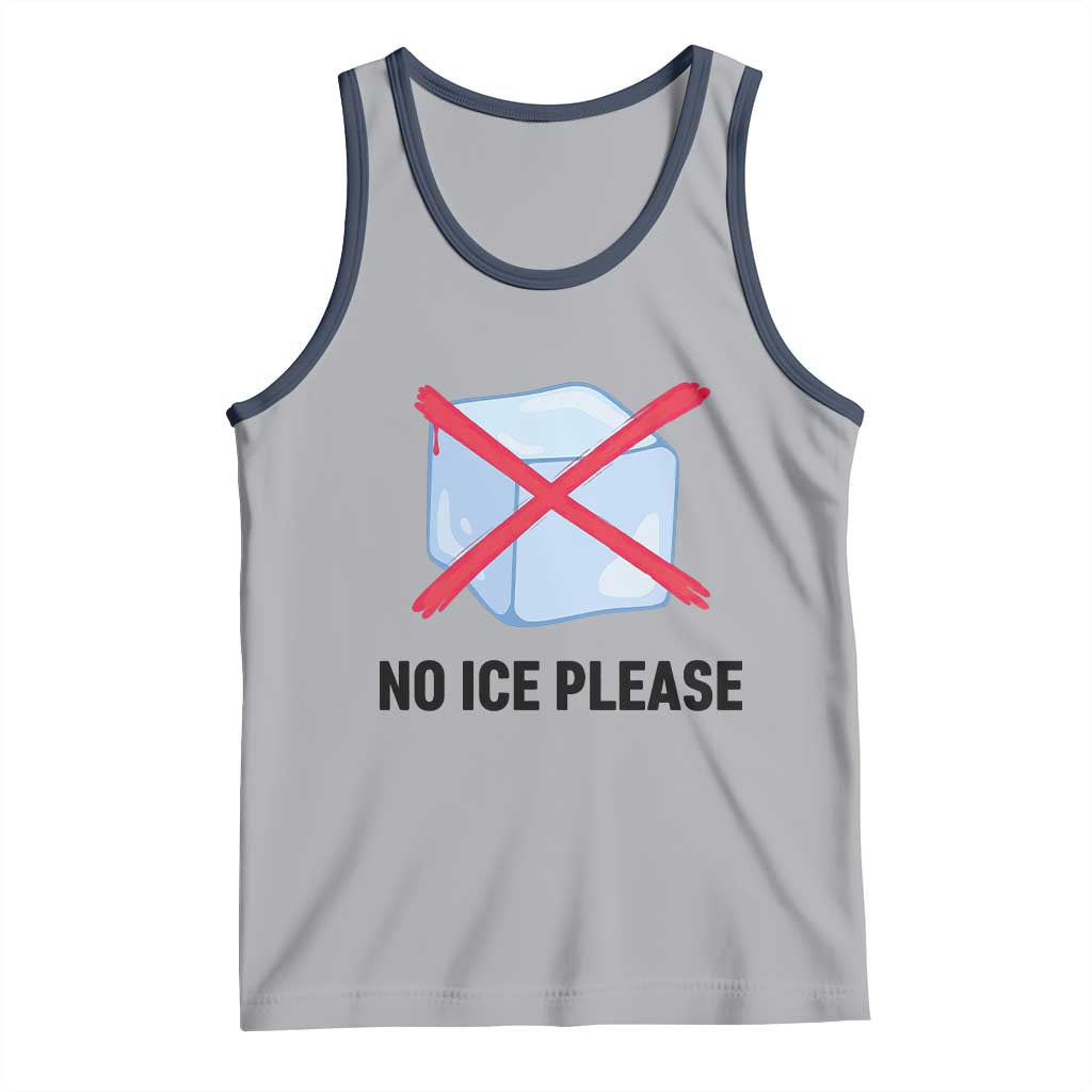 No Ice Please Tank Top Subtle Anti ICE Deportation Human Rights
