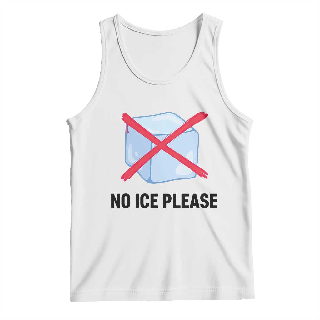 No Ice Please Tank Top Subtle Anti ICE Deportation Human Rights