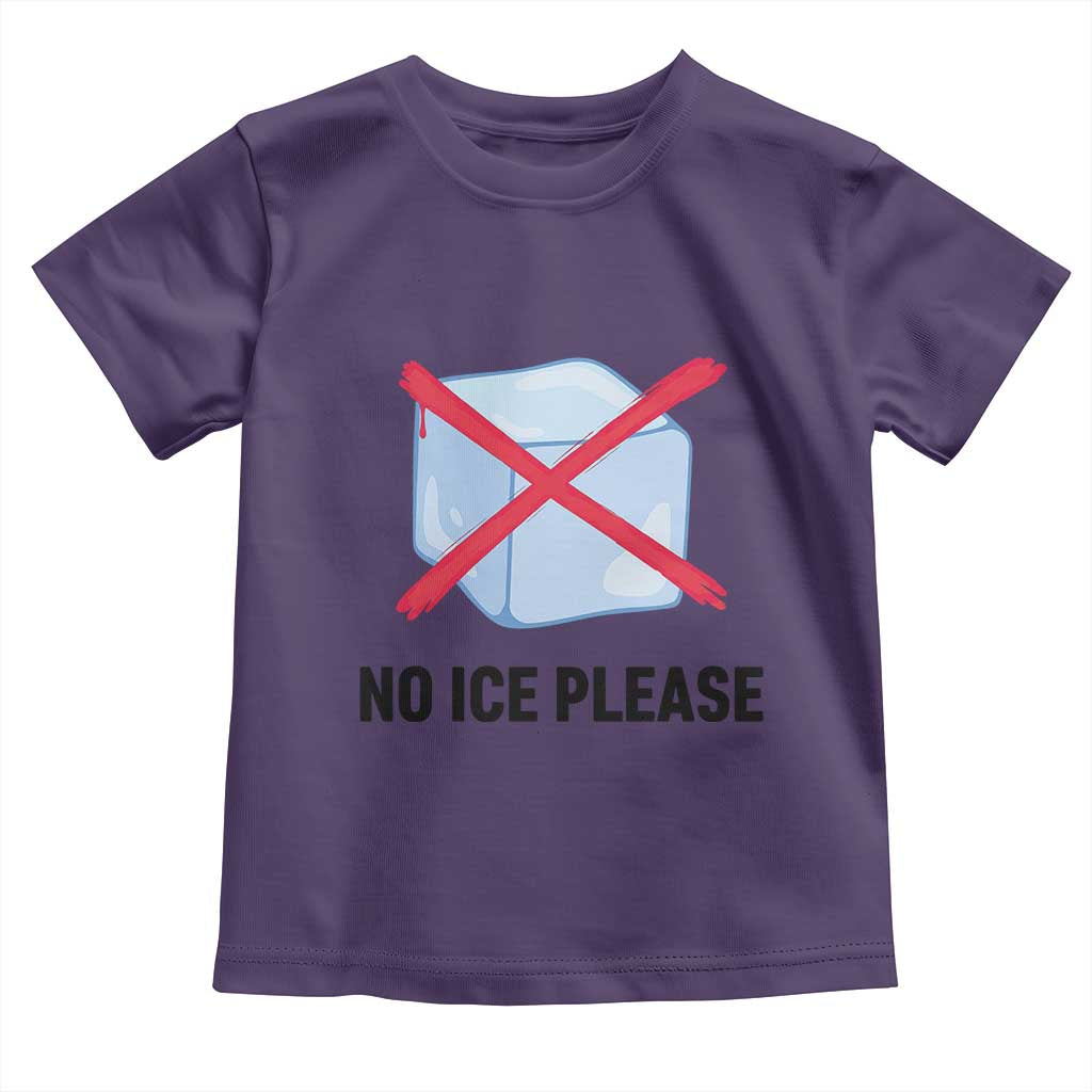 No Ice Please Toddler T Shirt Subtle Anti ICE Deportation Human Rights