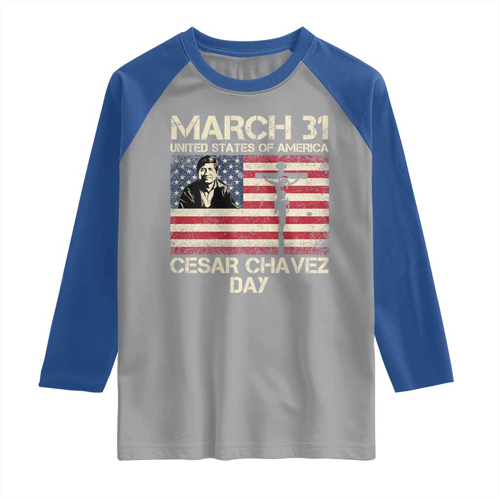 Cesar Chavez March 31 Celebration Raglan Shirt Christian American Flag Religious