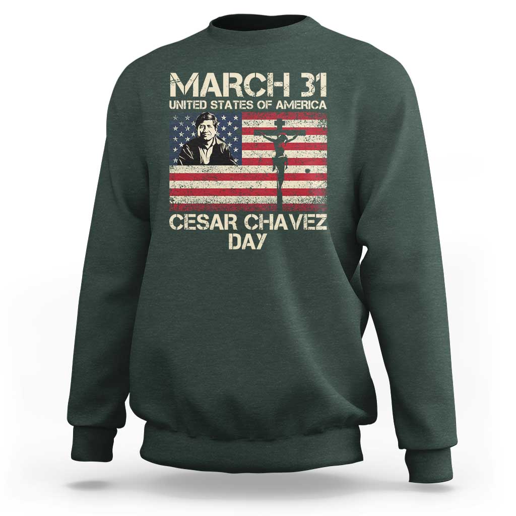 Cesar Chavez March 31 Celebration Sweatshirt Christian American Flag Religious