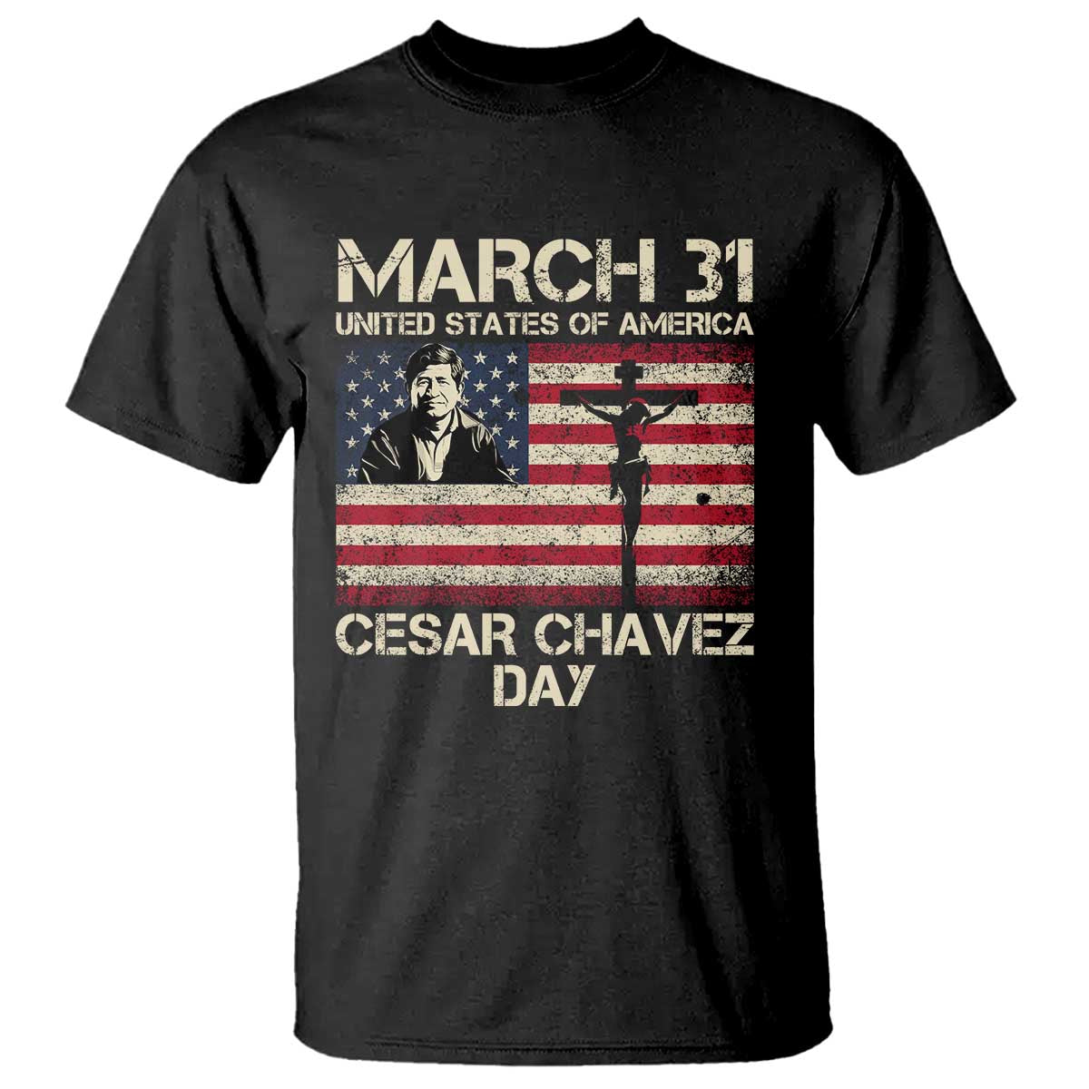 Cesar Chavez March 31 Celebration T Shirt Christian American Flag Religious