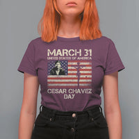Cesar Chavez March 31 Celebration T Shirt For Women Christian American Flag Religious