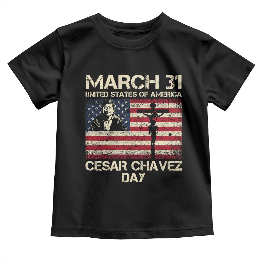Cesar Chavez March 31 Celebration Toddler T Shirt Christian American Flag Religious