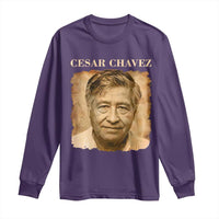 Cesar Chavez Long Sleeve Shirt Mexican American Pride Latino Heritage