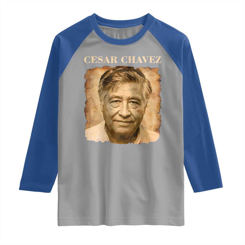 Cesar Chavez Raglan Shirt Mexican American Pride Latino Heritage