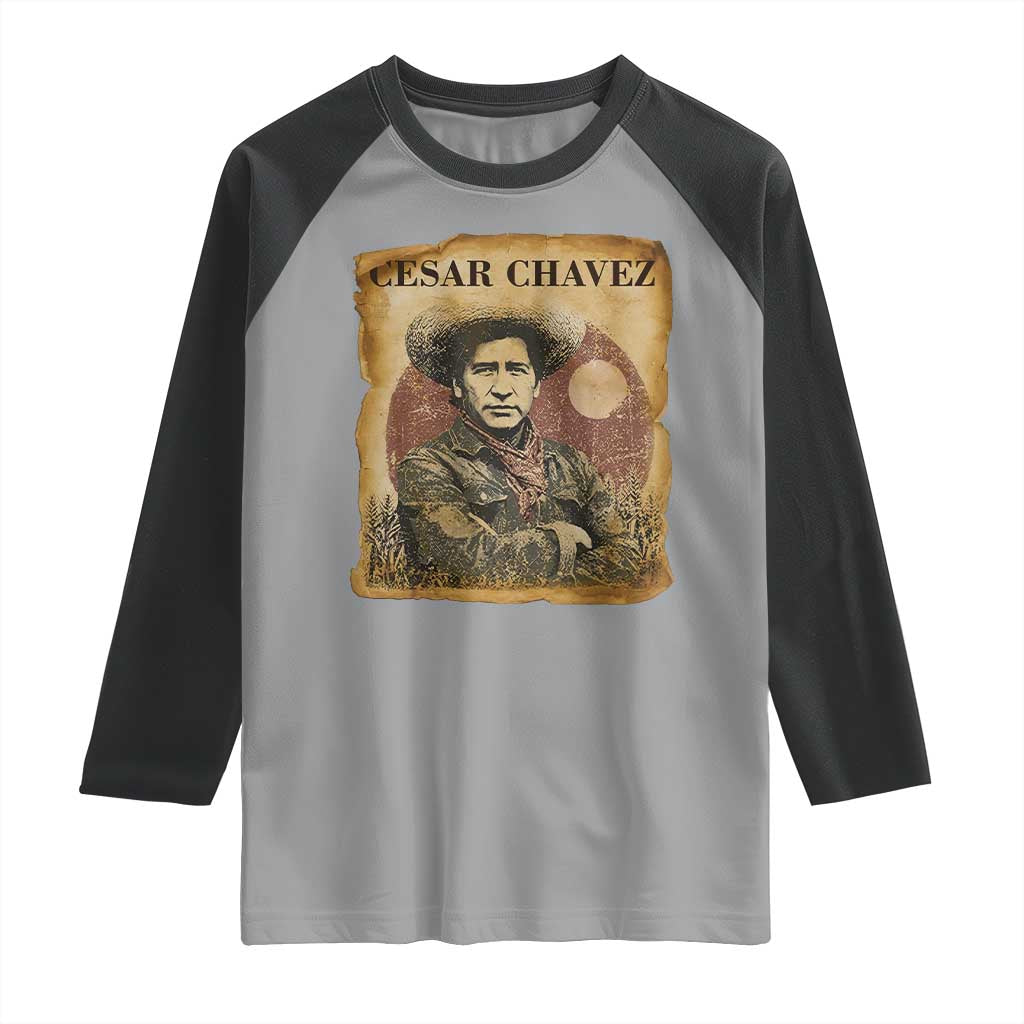 Cesar Chavez Raglan Shirt Hispanic Heritage Mexican American Pride Latino