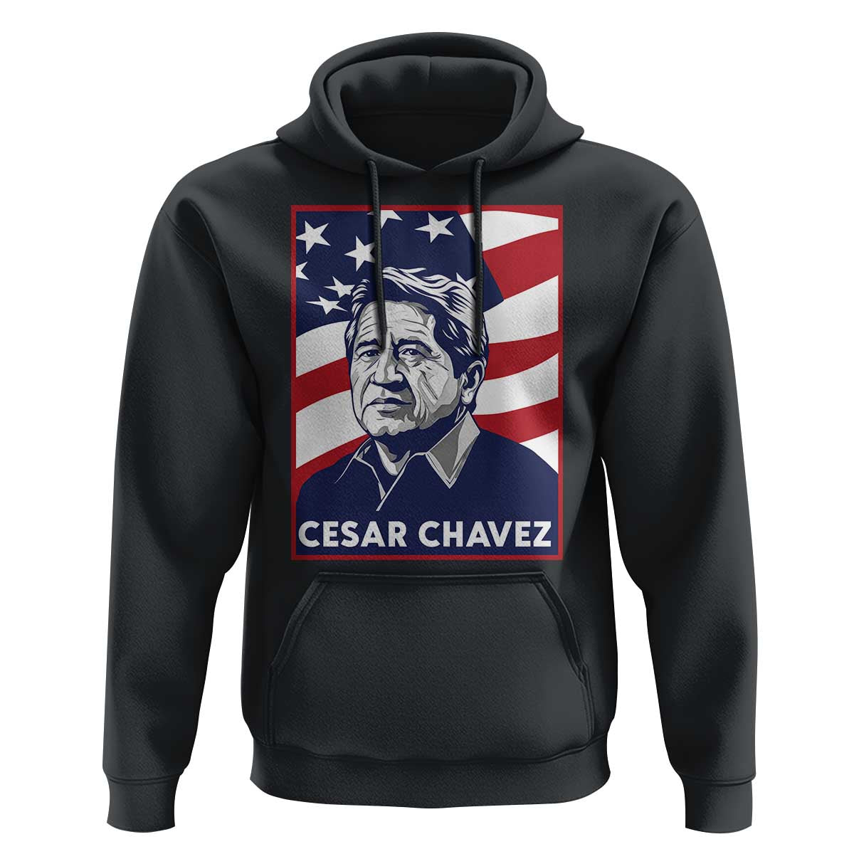 Cesar Chavez Hoodie Labor Leader Mexican American Pride