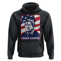 Cesar Chavez Hoodie Labor Leader Mexican American Pride